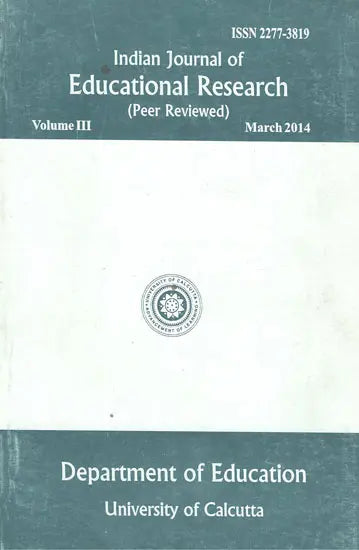 Indian Journal of Educational Research: Peer Reviewed - Volume III (Old Book)