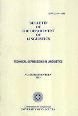 Bulletin of The Department of Linguistics- Technical Expressions in Linguistics (Vol-XVII, 2013)