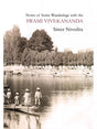 Notes of Some Wanderings with the Swami Vivekananda 