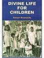 Divine Life for Children - Retail Maharaj