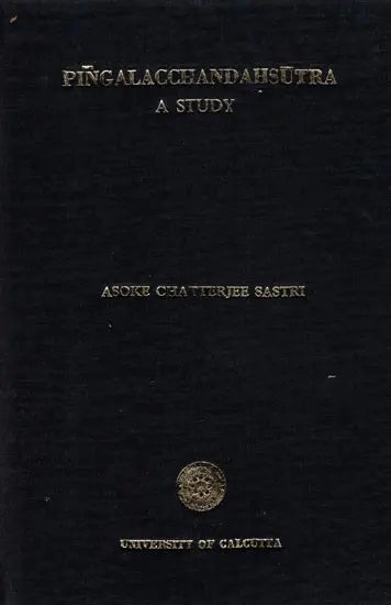 Pingalacchandahsutra A Study
