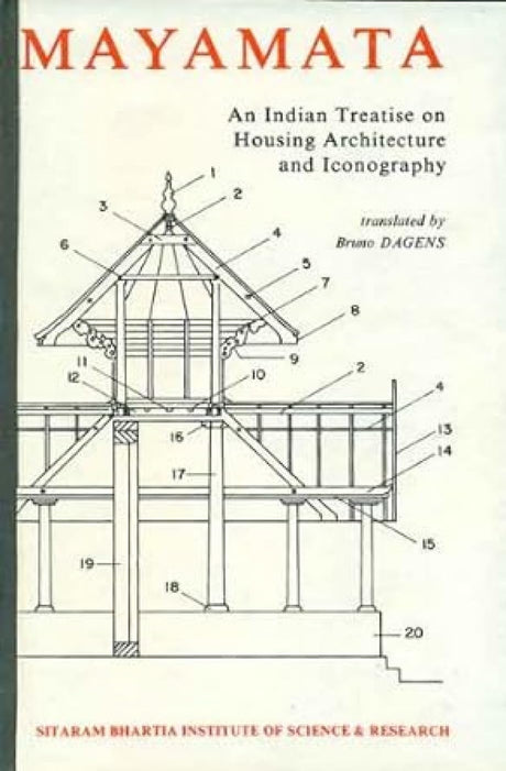 Mayamata: An Indian Treatise on Housing Architecture and Iconography - Retail Maharaj