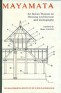 Mayamata: An Indian Treatise on Housing Architecture and Iconography - Retail Maharaj