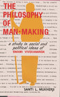 The Philosophy Of Man Man-Making - Retail Maharaj