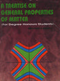 Treatise On General Properties Of Matter - Retail Maharaj