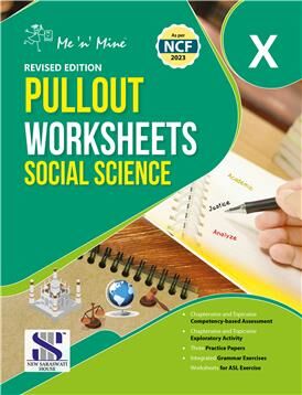 Me n Mine | Social Science | Pullout Worksheets | Class 10 - Retail Maharaj