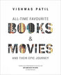 All-Time Favourite Books & Movies: And Their Epic Journey - Retail Maharaj