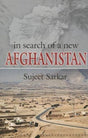 In Search of a New Afghanistan - Retail Maharaj