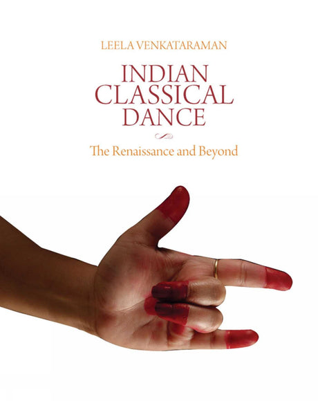 Indian Classical Dance: The Renaissance and Beyond - Retail Maharaj