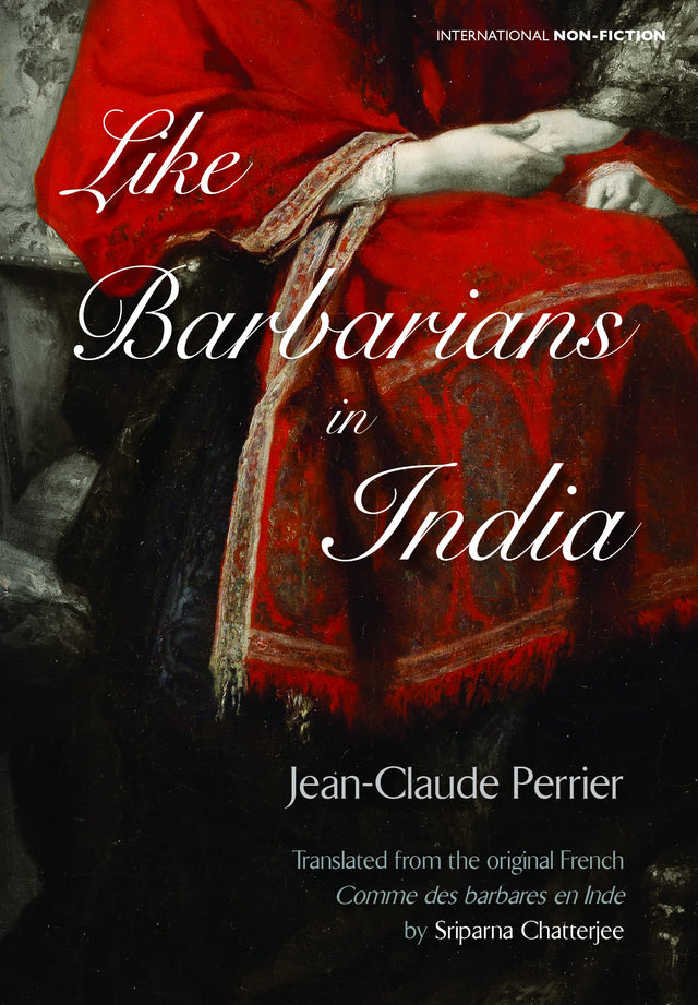 Like Barbarians in India - Retail Maharaj