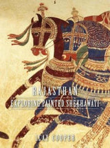 Rajasthan Exploring Painted Shekhawati - Retail Maharaj
