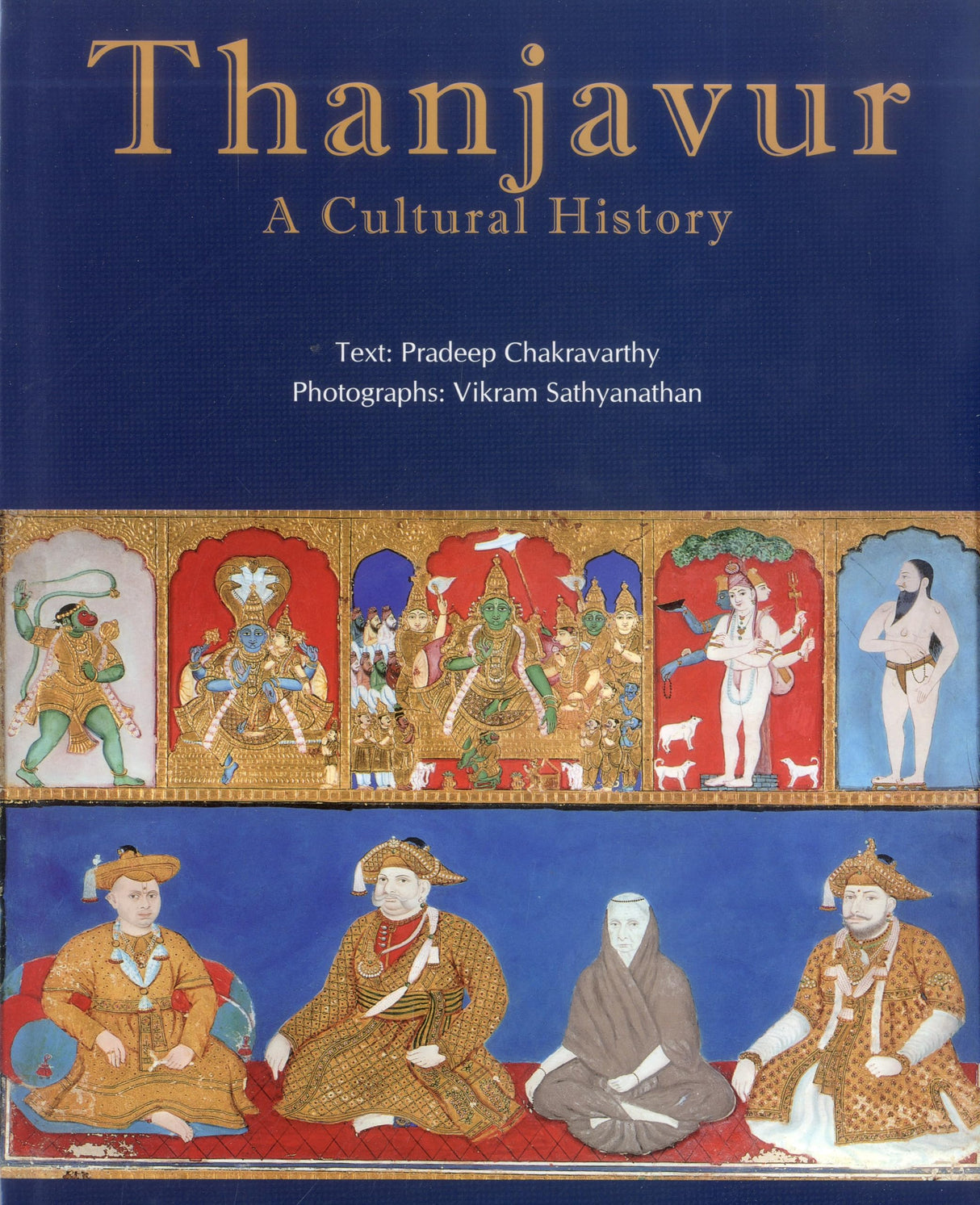 Thanjavur: A Cultural History - Retail Maharaj