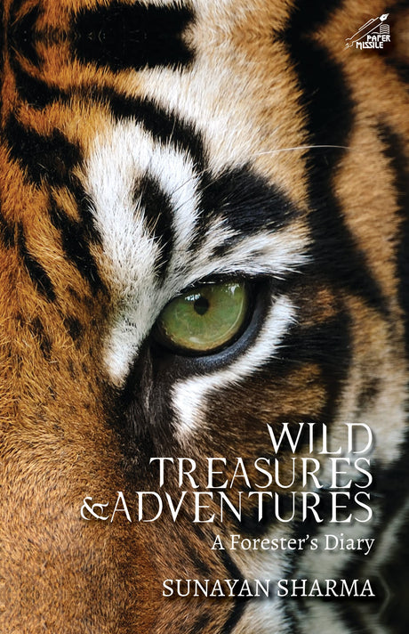 Wild Treasures and Adventures: A Forester’s Diary - Retail Maharaj