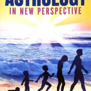 Astrology: In New Perspective - Retail Maharaj