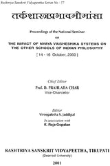 Tarkashastra Prabhava Mimamsa: The Impact of Nyaya Vaisheshika System on the Other School of Indian Philosophy - Retail Maharaj