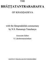 The Bhatta Tantra Rahasya of Khandadeva - Retail Maharaj