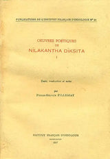 Oeuvres Poetiques De Nilakantha Diksita (An Old and Rare Book) - Retail Maharaj