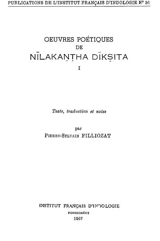 Oeuvres Poetiques De Nilakantha Diksita (An Old and Rare Book) - Retail Maharaj