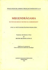 Mṛgendrāgama: Section des Rites et Section du Comportement – Avec la Vṛtti de Bhaṭṭanārāyaṇakaṇṭha - Retail Maharaj