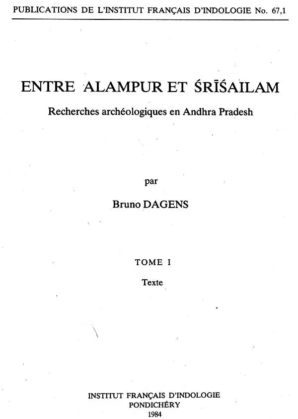Entre Alampur et Srisailam – Recherches Archéologiques en Andhra Pradesh (Set of 2 Volumes) - Retail Maharaj