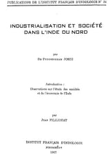 Industrialisation et Société Dans L'Inde Du Nord (An Old and Rare Book) - Retail Maharaj