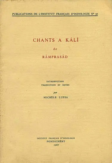 Chants à Kali de Ramprasad (An Old and Rare Book) - Retail Maharaj