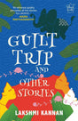 Guilt Trip and Other Stories - Retail Maharaj