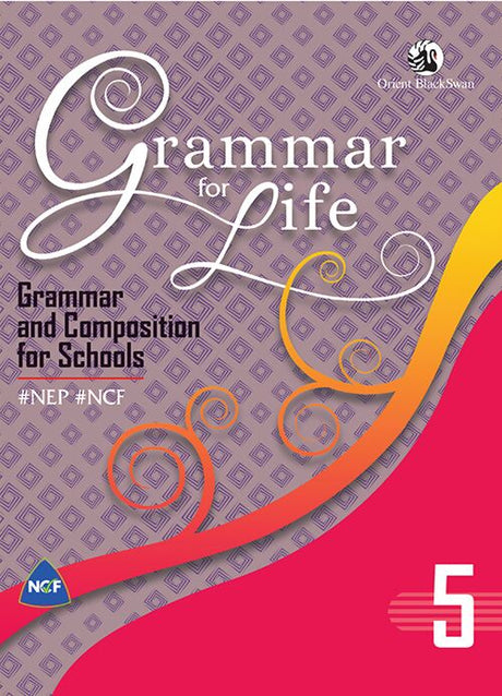 Orient Blackswan Grammar for Life for Class 5 - Retail Maharaj