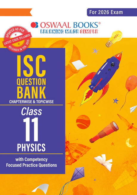 ISC Question Bank Chapterwise & Topicwise Solved Papers Class 11 Physics For 2026 Exam - Retail Maharaj
