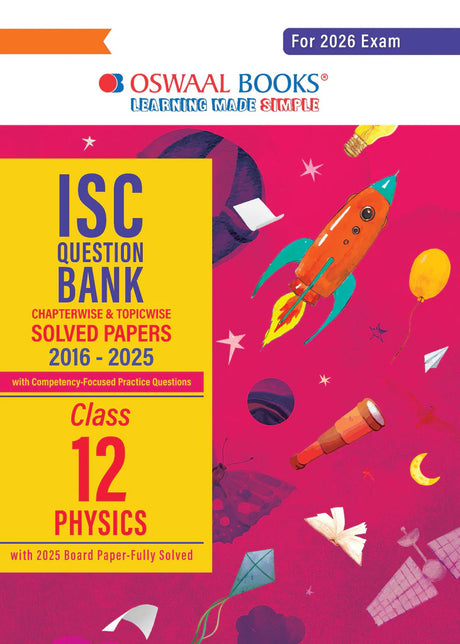 ISC Question Bank Chapterwise & Topicwise Solved Papers Class 12 Physics For 2026 Exam - Retail Maharaj