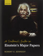 A Student's Guide to Einstein's Major Papers - Retail Maharaj