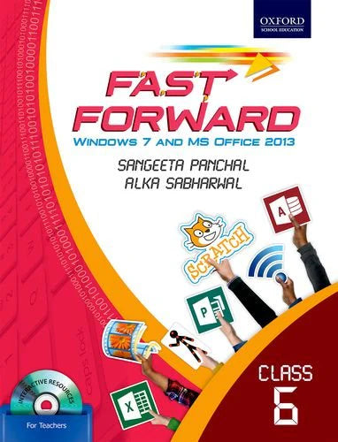 Fast Forward Class 6 : Windows 7 And MS Office 2013 - Retail Maharaj