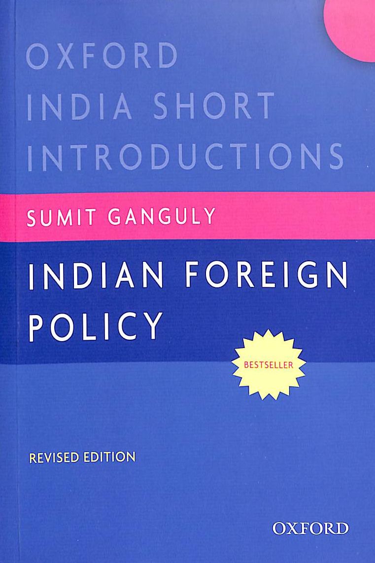 Indian Foreign Policy : Oxford India Short Introductions - Retail Maharaj