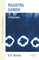 MAHATMA GANDHI ABRIDGED OIP: A Biography - Retail Maharaj