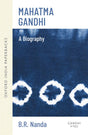MAHATMA GANDHI ABRIDGED OIP: A Biography - Retail Maharaj