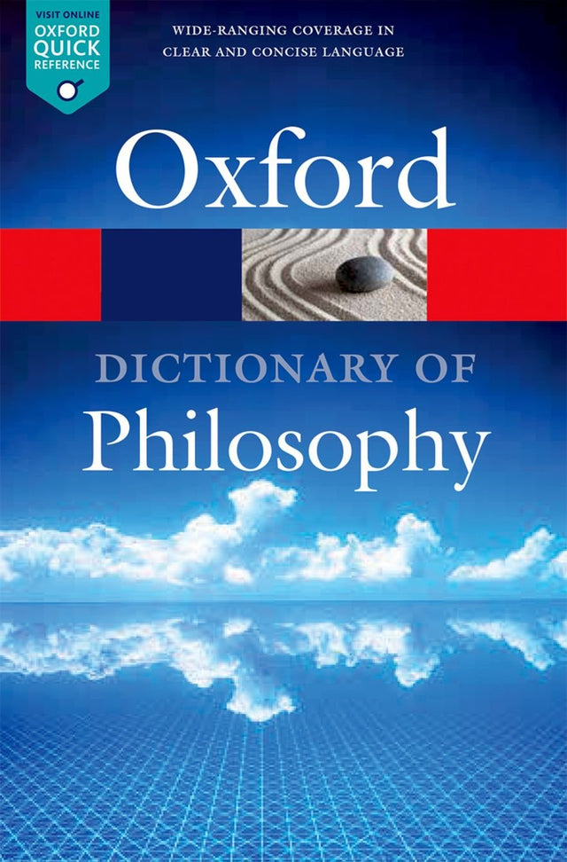 Oxford Dictionary of Philosophy - Retail Maharaj