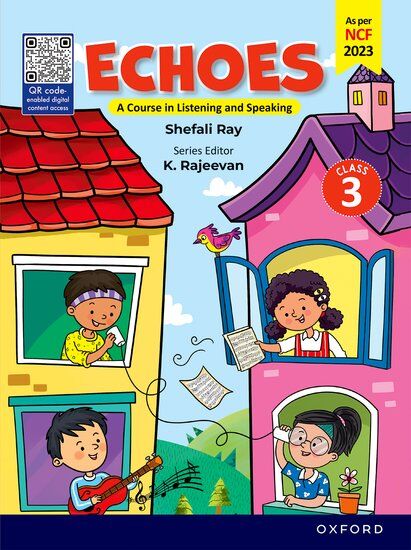 Oxford | Echoes | A Course in Listening and Speaking | Class 3 | - Retail Maharaj