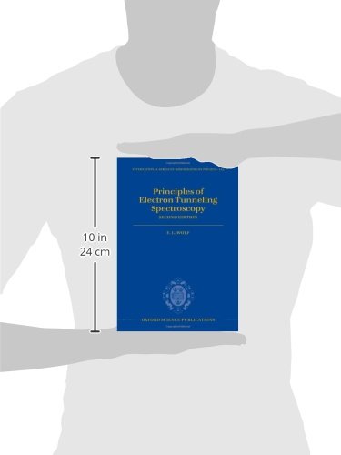 Principles of Electron Tunneling Spectroscopy: Second Edition: 152 (International Series of Monographs on Physics) - Retail Maharaj