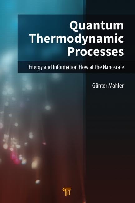 Quantum Thermodynamic Processes: Energy and Information Flow at the Nanoscale - Retail Maharaj