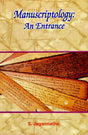 Manuscriptology - An Entrance - Retail Maharaj