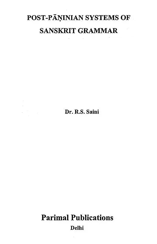 Post Paninian Systems of Sanskrit Grammar - Retail Maharaj