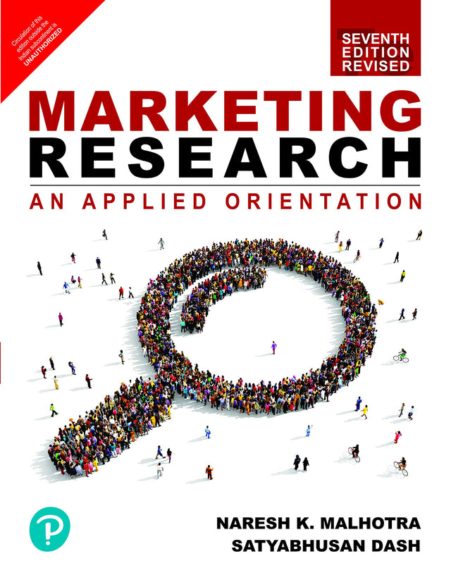 MARKETING RESEARCH AN APPLIED ORIENTATION 7ED (PB 2022) [Paperback] Naresh K. Malhotra and Satyabhusan Das - Retail Maharaj
