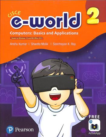 E-World 2 (Computers : Basics And Applications) CISCE - Retail Maharaj