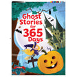 365 Ghost Stories - Spine-Chilling Tales for Kids and Young Readers - Retail Maharaj