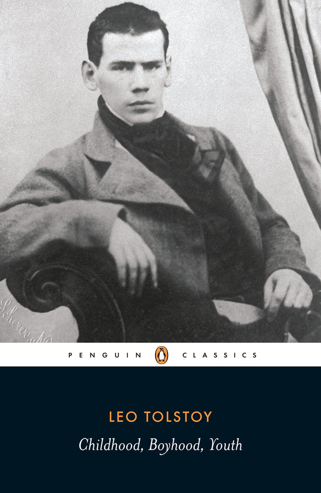 Childhood, Boyhood, Youth (Penguin Classics) Leo Tolstoy - Retail Maharaj