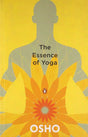 Essence of Yoga [Paperback] Osho - Retail Maharaj