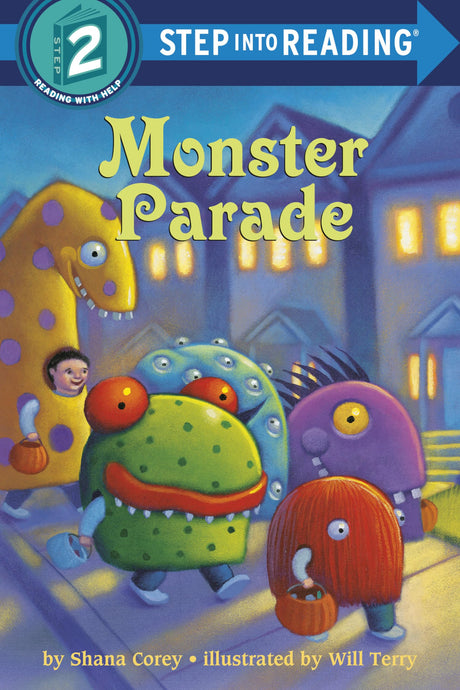 Monster Parade (Step into Reading) [Paperback] Corey, Shana and Terry, Will - Retail Maharaj