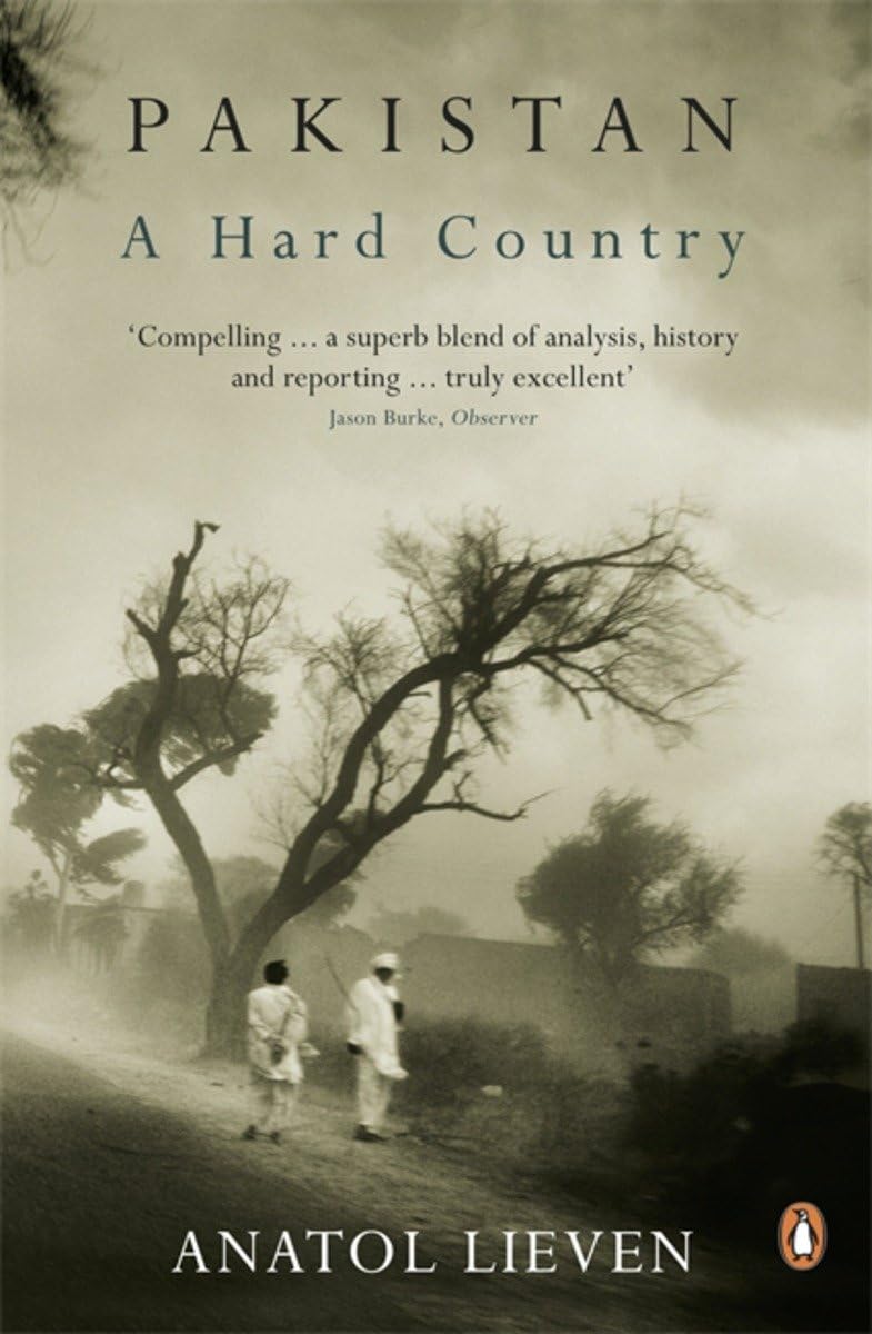 Pakistan: A Hard Country Lieven, Anatol - Retail Maharaj