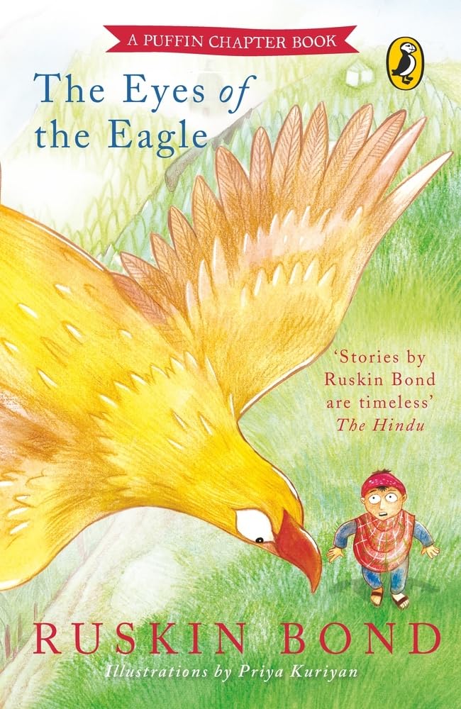 The Eyes of the Eagle [Paperback] Ruskin Bond [Paperback] Ruskin Bond - Retail Maharaj