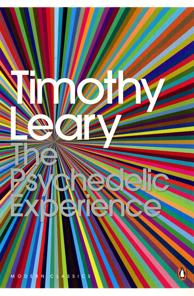 Psychedelic Experience, The : A Manual B - Retail Maharaj